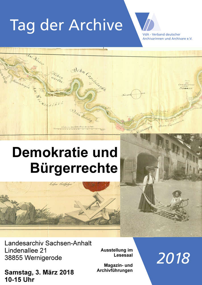 Plakat zum Tag der Archive 2018 am Standort Wernigerode. Klicken zum Vergrößern. Abbildung Plakat zum Tag der Archive 2018 am Standort Wernigerode. Klicken zum Vergrößern.
