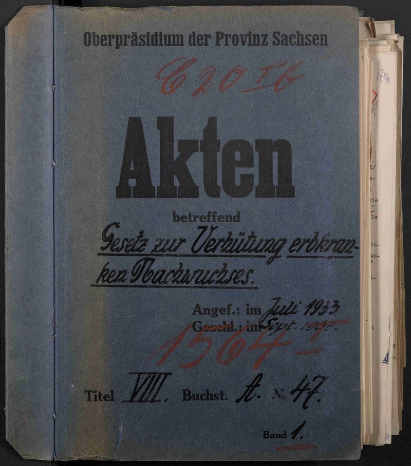 Aktendeckel der beim Oberpräsidium der Provinz Sachsen geführten Akte zum Gesetz zur Verhütung erbkranken Nachwuchses, 1933-1944 (LASA, C 20 I, Ib Nr. 1564)